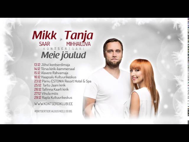 Tanja Mihhailova ja Mikk Saar - Meie jõulud kontserdid detsember 2015 class=