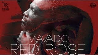 Mavado - Red Rose (Official Audio) November 2017