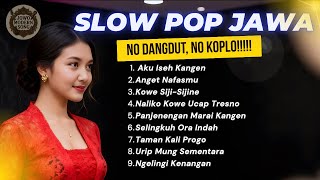 Slow Pop Jawa Yang Lagi Viral Sekarang  No Koplo No Dangdut  Aransemen Pop Jawa Terbaru