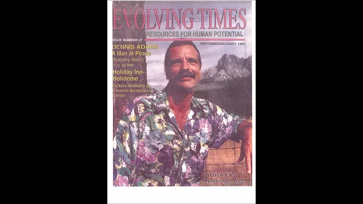 Dennis Adams of Mt. Shasta - Stepping Into the Con...