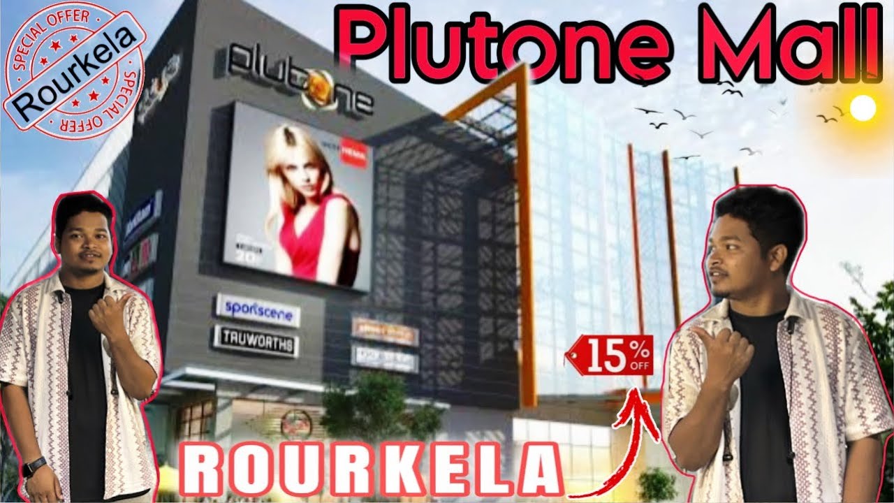 Plutone Mall ll Rourkela Plutone Mall ll Rourkela Bigest Plutone Mall ...