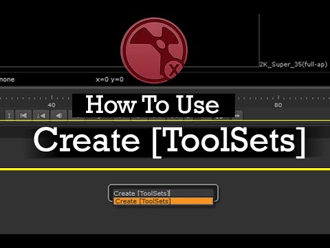 Create [ToolSets]   In Nuke.