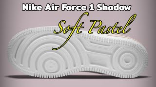 SOFT PASTEL Nike Air Force 1 Shadow DETAILED LOOK and Release Update screenshot 3