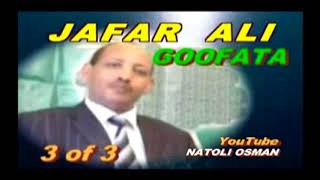 GOFATA #JAFAR ALI|| 3 of 3 Qoosa Oromo
