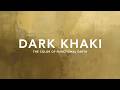 Dark Khaki: The Color of Dust, Utility, and Earthbound Function