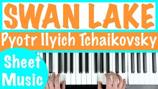 How to play SWAN LAKE - Pyotr Ilyich Tchaikovsky Piano Tutorial for Beginners