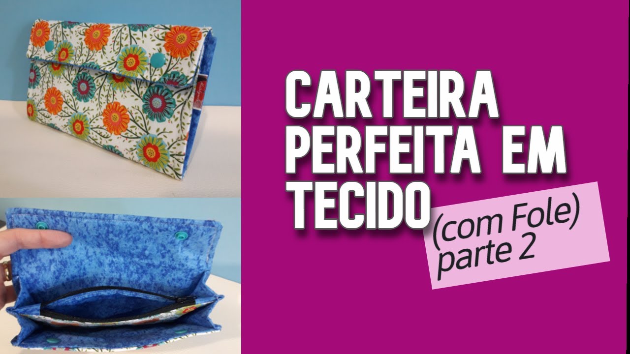 Como fazer uma carteira com fole com passo a passo fácil - parte 2