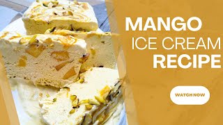 Homemade Mango ice cream recipe | 2 ingredients Mango ice cream recipe