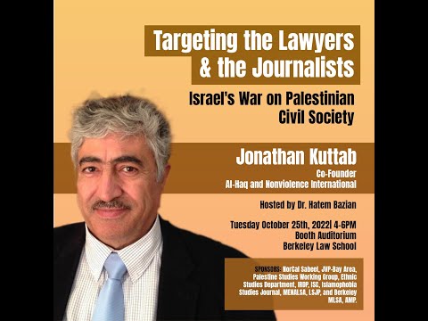 Targeting the Lawyers & the Journalists : Israel's War on Palestinian Civil Society