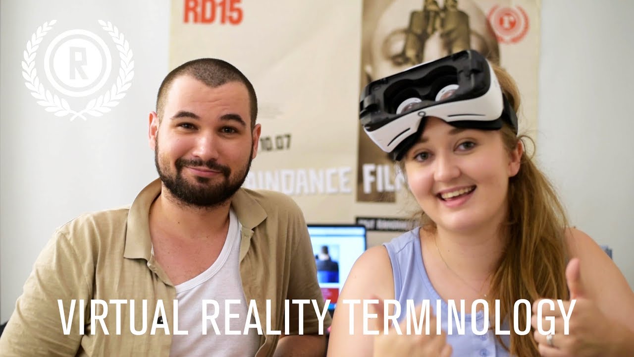 Virtual Reality Terminology / Filmmaking Tips YouTube
