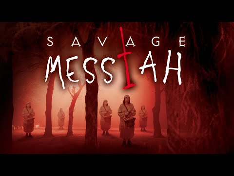 Savage Messiah