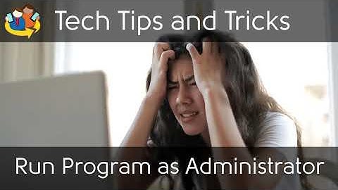 Run a Program as an Administrator, Always Run a Program as an Administrator, Microsoft Office