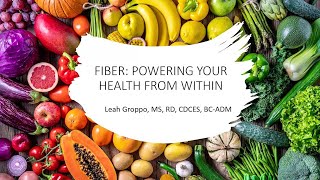 Fiber: Powering Your Health From Within