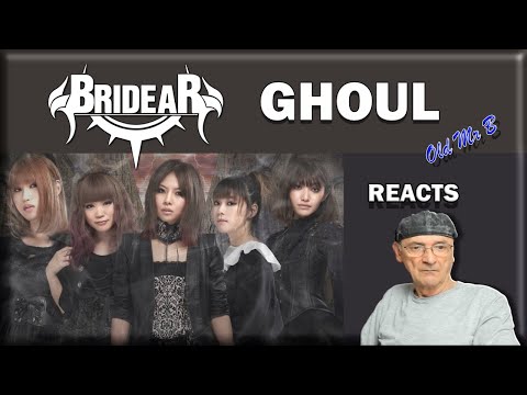 BRIDEAR ‐ 「Ghoul」 (Reaction)