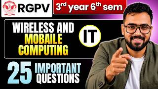 Wireless and Mobaile Computing 25 Most Important Topics | RGPV B.Tech 3rd Year 6th Sem
