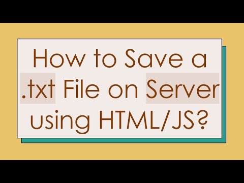 How to Save a .txt File on Server using HTML/JS?