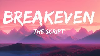 The Script - Breakeven (Lyrics)  | Sofia