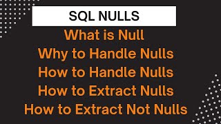 What is Null - NVL, NVL2.,Coalesce IS NULL - Working Session