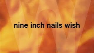 Nine Inch Nails Wish Instrumental Youtube