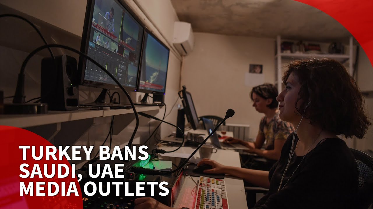 Turkey blocks Saudi and UAE news sites