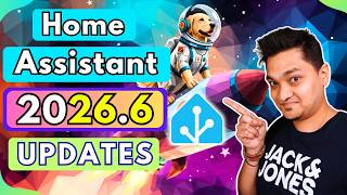 What's NEW In Home Assistant 2026.6 June Release | Dashboard Cards, IR Sensor, App Cards & More