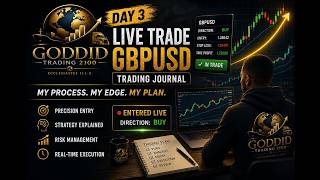 Day 3 Trading Journal | Live GBPUSD Trade