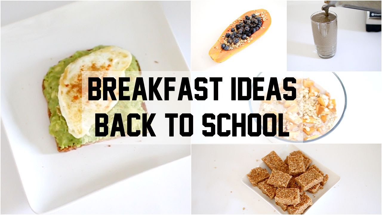 5 QUICK & HEALTHY BREAKFAST IDEAS FOR SCHOOL! YouTube