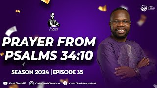 Prayer From Psalms 34:10 | Bishop James Hansen-Sackey | Word Of Hope