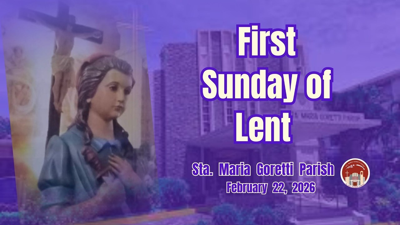 February 22, 2026 / First Sunday of Lent