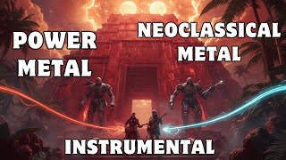 🌟 Vermilion Temple Legacy: 45-Min Instrumental Neoclassical Power Metal Adventure