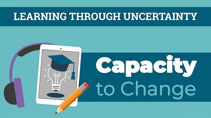 Capacity to Change