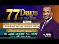 EVENING SERICE DAY 36 OF 77 DAYS OF PRAYERS 