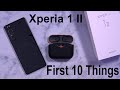 Sony Xperia 1 ii - First 10 Things To Do  (Tips And Tricks)  First Things First