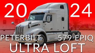 : Peterbilt's Biggest Cabin Available | The 2024 Peterbilt 579 EPIQ Ultra Loft Edition