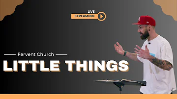 Little Things || John 6:1-15 || 4.28.24