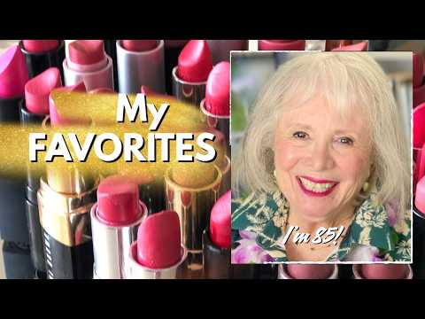 My Desert Island Lipsticks - The 10 I Can't Live Without (at 85!)
