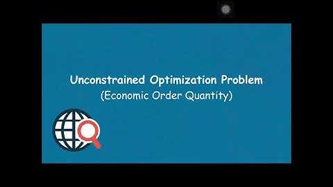 Unconstraint Optimization Problem(EOQ)