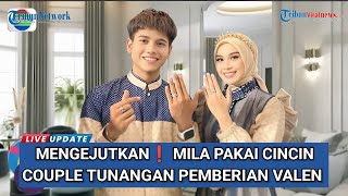 Download Lagu MENGEJUTKAN❗Mila Terciduk Pakai Cincin Couple Tunangan Pemberian Valen  MP3