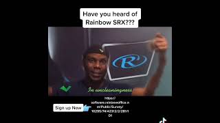 Intro to Rainbow SRX