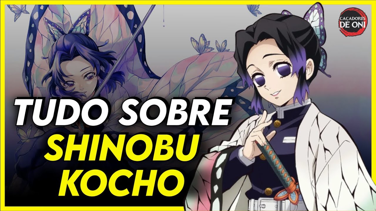 Shinobu Kocho: Tudo sobre a Hashira dos Insetos de Demon Slayer: Kimetsu no  Yaiba