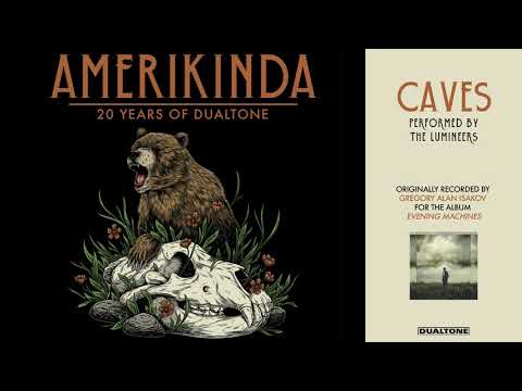 The Lumineers | "Caves"