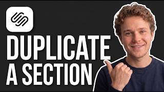 How to Duplicate a Section on Squarespace (Step by Step)