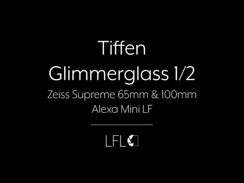 LFL | Tiffen Glimmerglass 1/2 | Filter Test