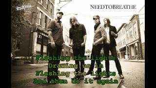 Needtobreathe Oohs And Ahhs Lyrics