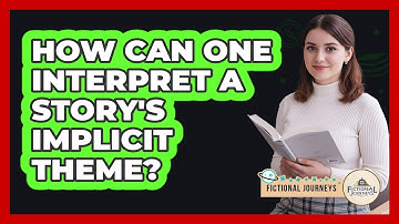 How Can One Interpret A Story