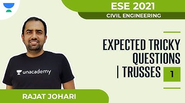 Expected Tricky Questions for ESE 2021 | Trusses Part I | Civil | Rajat Johari