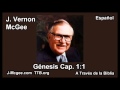 01 Gen 01:01 - J Vernon Mcgee - a Traves de la Biblia