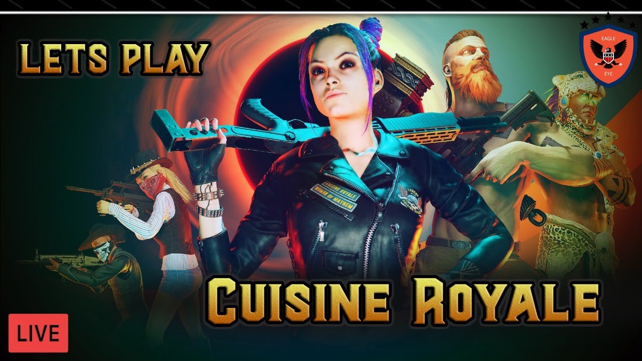 Cuisine Royale Live Stream| Come and Join 