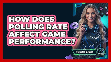 How Does Polling Rate Affect Game Performance?