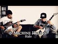 Machine Head - Halo (Dual Gutar cover)